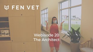 Fen Vet Webisode 20 The Architect [upl. by Hailey]