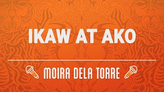 MUSIC21 MINUS ONE Ikaw At Ako  Moira Dela Torre [upl. by Floeter]