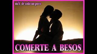 comerte a besos salsa [upl. by Etnuahs]