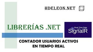 ¿Cómo mostrar los usuarios activos en tiempo real en C Net con SignalR  Real time [upl. by Tniassuot]