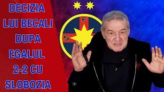 Anuntul facut de Becali dupa 22 cu Unirea Slobozia  fcsg steaua [upl. by Barncard551]