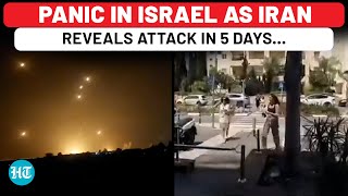 Panic In Israel As Iran Says Attack In 5 Days IDFs New Move After Failing To Stop Strike Last Time [upl. by Chrissa390]