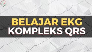 Abnormalitas Gelombang QRS Kompleks  EKG [upl. by Dohsar]