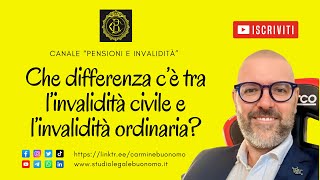 Che differenza c’è tra l’invalidità civile e l’invalidità ordinaria “IO” [upl. by Avlem]