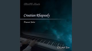 Croatian Rhapsody Piano Solo [upl. by Azitram]