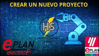 Curso Eplan Electric P8Clase 1  Crear un nuevo proyecto [upl. by Grant]