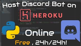 Heroku  Heberger GRATUITEMENT son bot discord  24h24 en ligne [upl. by Nylitak]