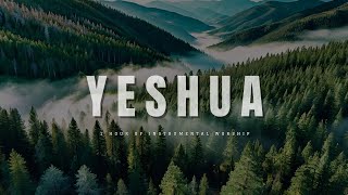 YESHUA  Soaking worship instrumental  Prayer and Devotional [upl. by Refitsirhc]