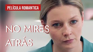 No mires atrás   Película completa  Película romántica en Español Latino [upl. by Laundes540]