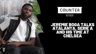 Jeremie Boga Talks Atalanta Serie A and His Time At Chelsea [upl. by As592]