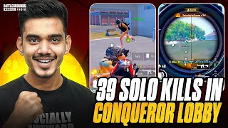 SOLO 39 KILLS IN CONQUEROR LOBBY  BGMI HIGHLIGHT [upl. by Reemas]