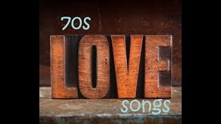 Top 20 Love Songs of the 70s [upl. by Edithe]