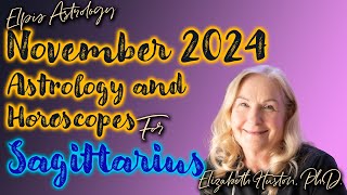 November 2024 Astrology amp Horoscope  Sagittarius [upl. by Anav975]