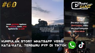 kumpulan story wa keren  video katakata  versi sad random  fyp di Tiktok 60 [upl. by Mcevoy4]