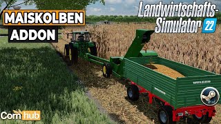 LS22 Mods  Maiskolben Addon  LS22 Modvorstellung [upl. by Eibor]