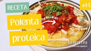 POLENTA PROTEICA  CON ALUBIAS [upl. by Crespo]