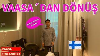 VAASA´DAN DÖNÜŞ FİNLANDİYA [upl. by Lukasz]