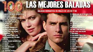 Baladas Romantica en Ingles de los 80 y 90 Lo mejor de todos los tiempos [upl. by End]