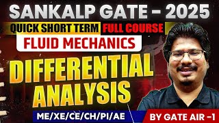 Sankalp GATE  2025  Fluid Mechanics 07  Differential Analysis  MEXECECHPI  GATE 2025 [upl. by Bettina10]