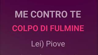 Me contro Te  Colpo di Fulmine Karaoke [upl. by Irim]