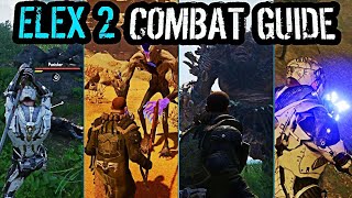 Elex 2  Full Combat Guide  Basic amp Advanced Tips  Ultra Difficulty [upl. by Yremogtnom]