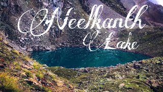 Neelkanth Mahadev Trek  Neelkanth Lake Lahaul amp Spiti HP [upl. by Atiuqnahs357]