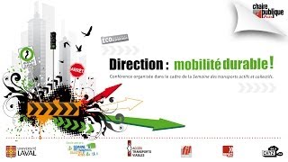 Direction Mobilité Durable  Conférence Chaire publique Aelies 19 septembre 2011 [upl. by Borchers]