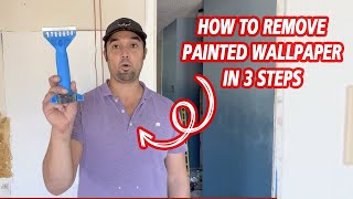 How To Remove Painted Wallpaper In 3 Simple Steps DIY [upl. by Yadnus]