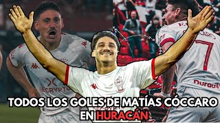 TODOS LOS GOLES DE MATÍAS CÓCCARO EN HURACÁN [upl. by Ikcim]