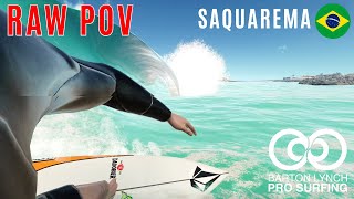 RIO Saquarema RAW POV Session  Barton Lynch Pro Surfer 4K [upl. by Jenny]