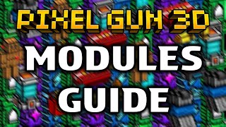 EVERYTHING You Need to Know About Modules in 3 MINUTES  Pixel Gun 3D [upl. by Aldarcie]