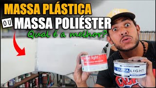 MASSA PLÁSTICA OU MASSA POLIÉSTER  QUAL É A MELHOR [upl. by Heiner89]