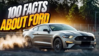 101 Facts About Ford [upl. by Malanie]