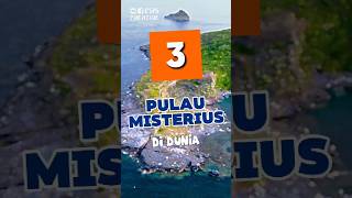 3 Pulau Misterius yang Jarang Diketahui No 3 Kaya Bukan Dari Bumi guys [upl. by Yerga]