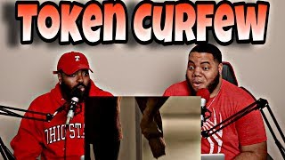 Token  Curfew Official Music Video REACTION [upl. by Jorrie]