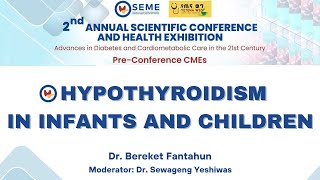 Hypothyroidism in infants and children [upl. by Ennovyahs893]