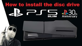 How to Install the disc Player PS5 Slim 30 Th Anniversary [upl. by Clippard517]