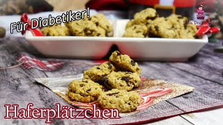 Haferplätzchen für Diabetiker  Gesunde Plätzchen ohne Zucker [upl. by Levina]