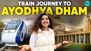 First Vande Bharat From Delhi To Ayodhya amp The New Ayodhya Dham Railway Station  Curly Tales [upl. by Liemaj]