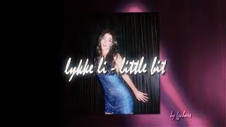 lykke li  little bit audio edit [upl. by Nonez]