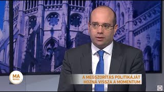 Megszorítás politikáját hozná vissza a Momentum [upl. by Adan]