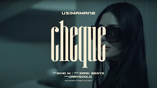 Usimamane  Cheque Official Music Video [upl. by Eugenides]