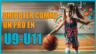 Comment dribbler comme un pro au Basketball en U9  U11 [upl. by Feltie480]