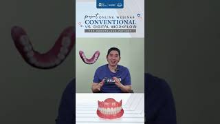 Online webinar Free ในหัวข้อ Conventional vs Digital Workflow for Edentulous Patient [upl. by Roose]