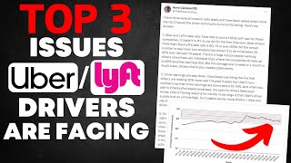 What are the TOP 3 ISSUES UberLyft Drivers Are Facing In 2024 [upl. by Feune85]