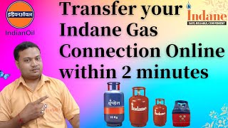 How to Transfer Indane Gas Online  Indane Gas Distributor Change Through Online Portal  TTV [upl. by Ylrebmek174]