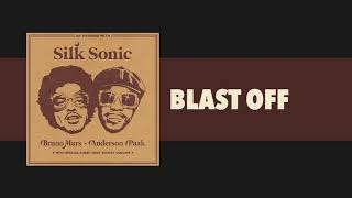 Bruno Mars Anderson Paak Silk Sonic  Blast Off Official Audio [upl. by Jedidiah197]