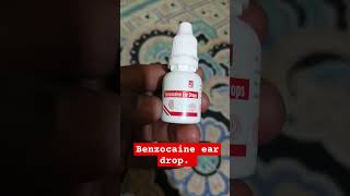 Benzocaine ear drop 👩‍⚕ medicine pharmacy doctor [upl. by Hgeilhsa]