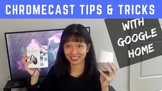 Chromecast and Google Home  Tips and Tricks [upl. by Nicolais]