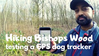 Hiking Bishops Wood Country Park and testing a Tractive GPS Tracker for my dog [upl. by Oinotnaesoj980]